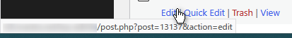 The browser status bar showing the destination URL with Post ID when hovering over the Edit link