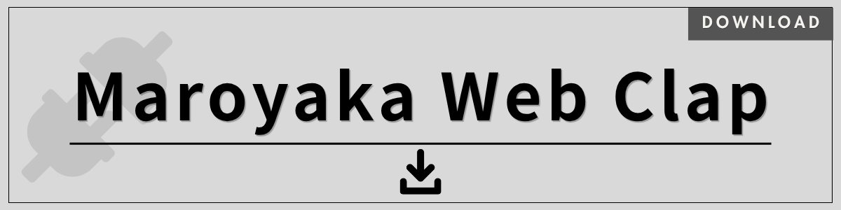 Maroyaka Web Clap